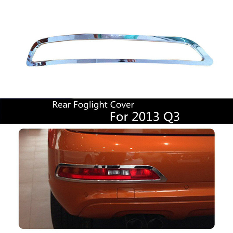 اكسسوارات السيارات الضباب غطاء مصباح لأودي Q3 2013 ABS المواد السيارات الفضة الخلفية غطاء الضباب الخفيف