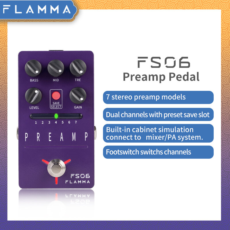 FLAMMA-FS06 Preamp تأثيرات الغيتار الرقمية دواسة ، 7 نماذج Preamp ، اضغط حفظ فتحة ، المدمج في محاكاة خزانة
