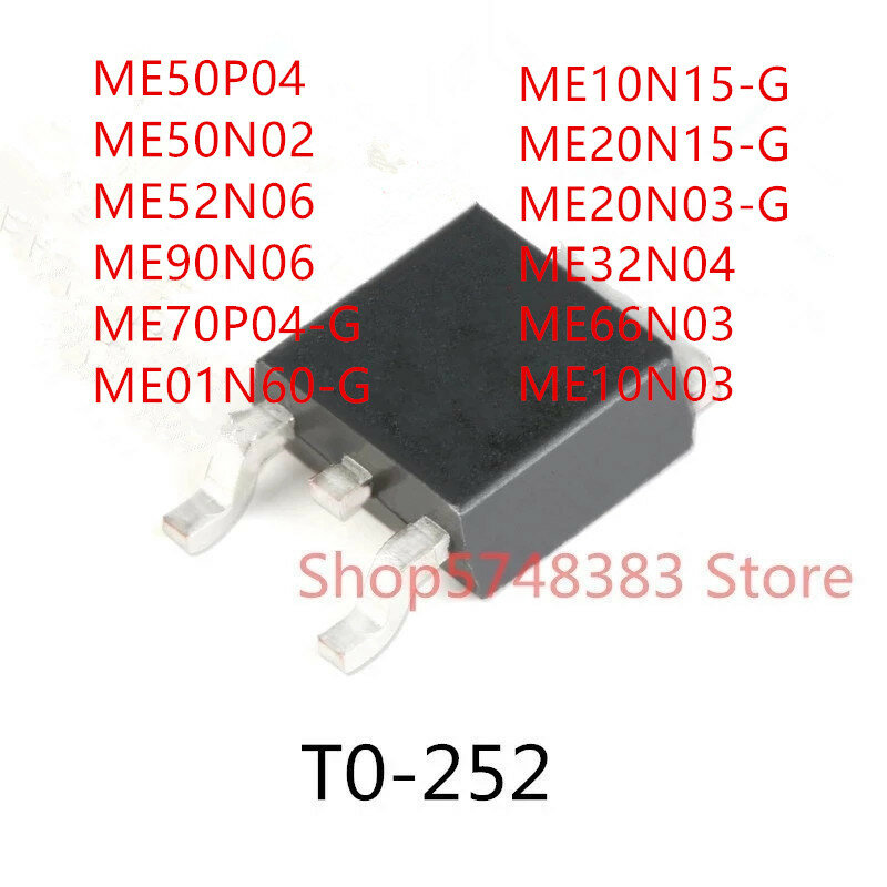 10 قطعة ME50P04 ME50N02 ME52N06 ME90N06 ME70P04-G ME01N60-G ME10N15-G ME20N15-G ME20N03-G ME32N04 ME66N03 ME10N03 إلى-252