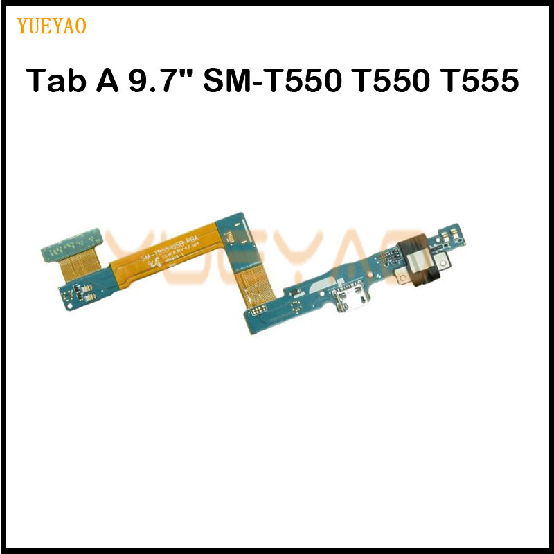 USB شحن ميناء مجلس الكابلات المرنة لسامسونج غالاكسي تبويب أ 9.7 "SM-T550 T550 T555 موصل أجزاء استبدال أجزاء