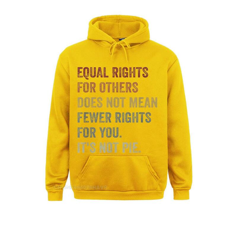 المساواة في الحقوق للآخرين لا يعني حقوق أقل بالنسبة لك هوديس للنساء بلوزات شخصية الرجعية الرياضية الرجال