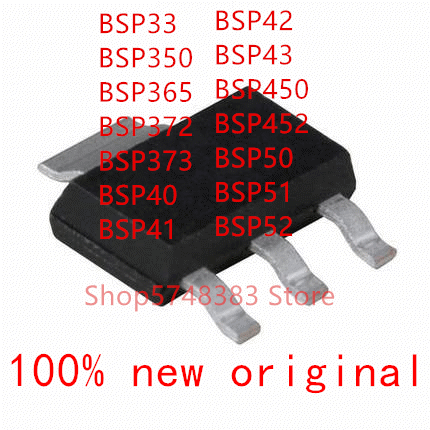 10 قطعة/الوحدة 100% جديد الأصلي BSP33 BSP350 BSP365 BSP372 BSP373 BSP40 BSP41 BSP42 BSP43 BSP450 BSP452 BSP50 BSP51 BSP52 MOS