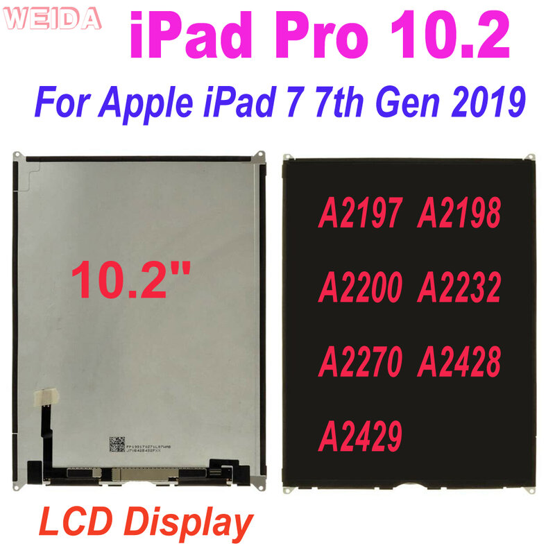 شاشة LCD من AAA + + + مقاس 10.2 بوصة لأجهزة Apple iPad 7 7th Gen 2019 LCD A2197 A2197 A2198 A2200 A2232 A2270 A2428 شاشة LCD لأجهزة iPad Pro 10.2 LCD