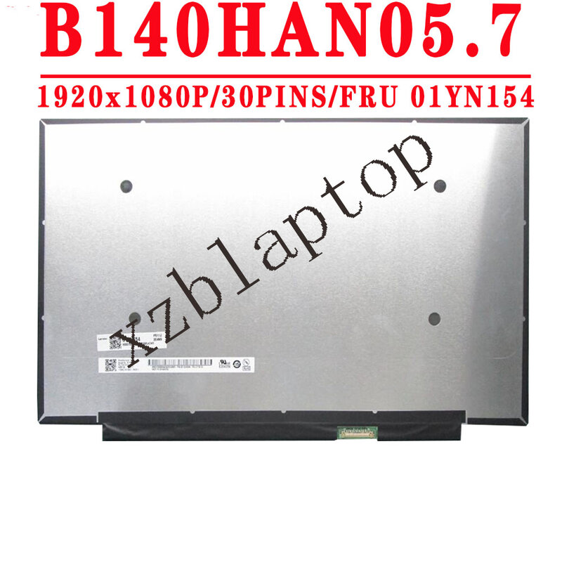 FRU 01YN154 B140HAN05.7 14.0 بوصة 1920x1080IPS FHD 30PIN EDP شاشة LCD لينوفو X1 الكربون 8th الجنرال شاشة LCD المحمول