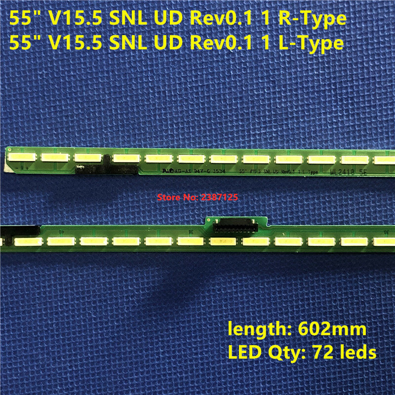 LED قطاع 72 المصابيح ل 55 "V15.5 SNL UD Rev0.1 1 L R نوع 6916L-2270A 6922L-0174A 55G7200 55Q2R 55UH7500 55PUF6250/T3 lc550ige