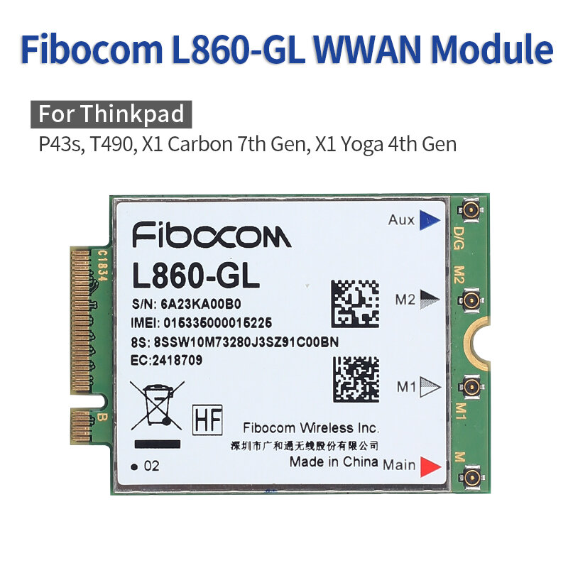 Fibocom L860-GL 4G LTE اللاسلكية WWAN وحدة M.2 MIMO بطاقة ل IBM لينوفو ثينك باد X1 الكربون 7th الجنرال ، P43s ، T490 ، X1 اليوغا 4th الجنرال