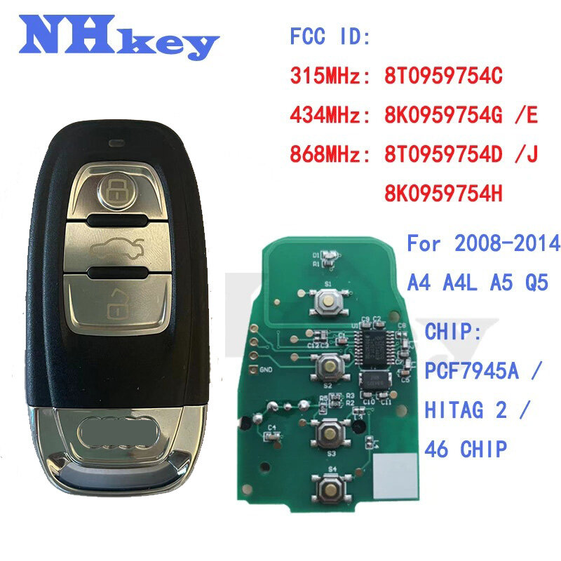 NHkey 8T0959754C 8T095975 4D مفتاح تحكم عن بعد لأودي 2008 2009 2010 2011 2012 2013 2014 A4 A4L A5 Q5 8K0959754G 8K0959754E