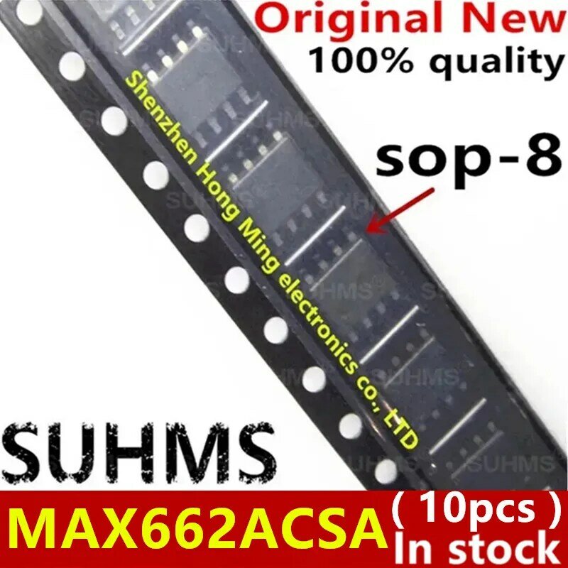 (10 قطع) شرائح MAX662 MAX662A MAX662ACSA sop-8 جديدة 100%