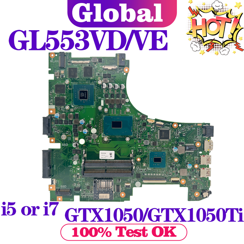 لوحة رئيسية من KEFU طراز GL553V طراز ZX53V GL553VD GL553VE GL553VW FX553V ZX553V G553V لوحة أم للكمبيوتر المحمول I5 I7 6th/7th Gen GTX1050/GTX1050Ti