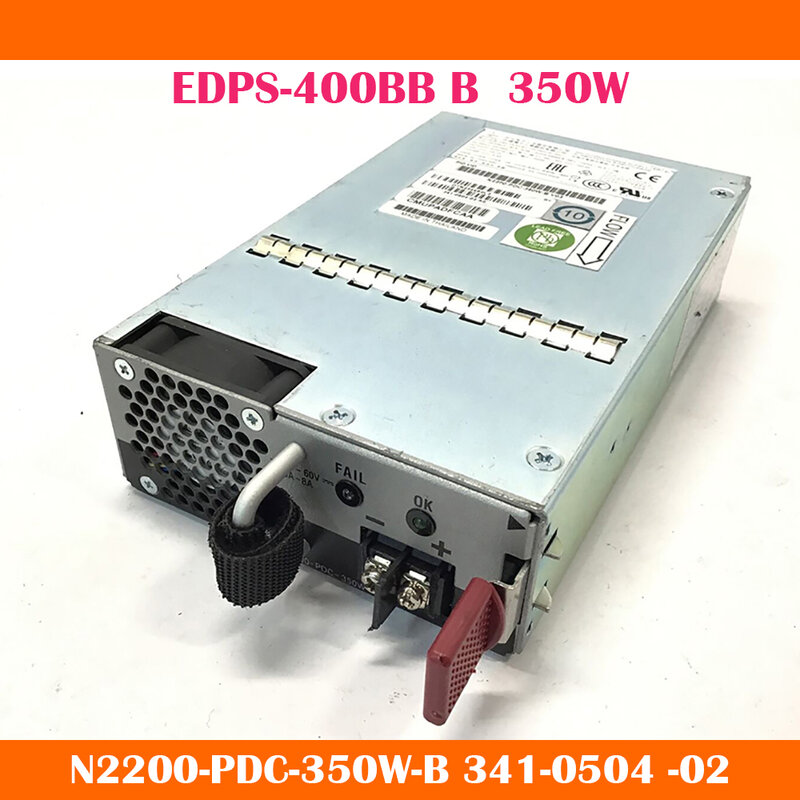 عالية الجودة ل سيسكو N2200-PDC-350W-B 341-0504 -02 EDPS-400BB B 350 واط امدادات الطاقة يعمل شحن سريع تماما