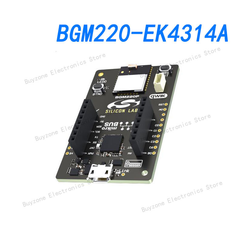 BGM220-EK4314A عدة التقييم ، BGM220PC22HNA ، الاتصالات اللاسلكية ، بلوتوث منخفضة الطاقة ، SoC