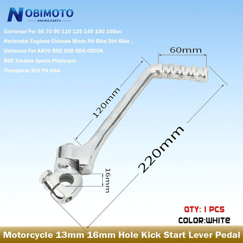 NOBIMOTO-13mm ، 16 مللي متر ، ركلة بداية رافعة دواسة للدراجة الترابية حفرة ، 50cc ، 70cc ، 90cc ، 110cc ، 125cc ، 140cc ، 150cc ، 160cc ، KAYO ، SSR ، SDG ، BSE