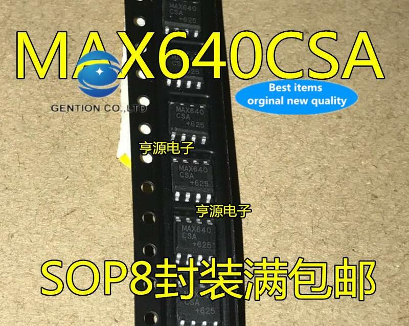 10pcs 100% orginal new in stock  MAX640 MAX640CSA MAX640ESA SOP8