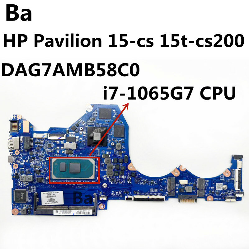 لوحة الأم للكمبيوتر المحمول HP بافيليون ، 15-CS ، 15t-cs200 ، DAG7AMB58C0 ، وحدة المعالجة المركزية i7-1065G7