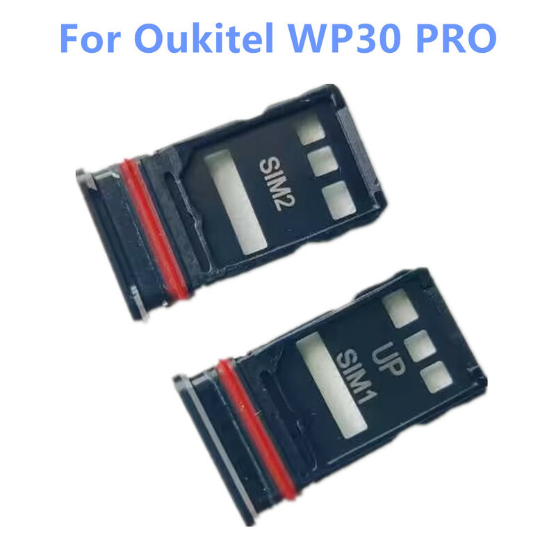 حامل بطاقة الهاتف الخلوي Oukitel WP30 Pro ، جديد ، أصلي ، صينية SIM ، فتحة ،