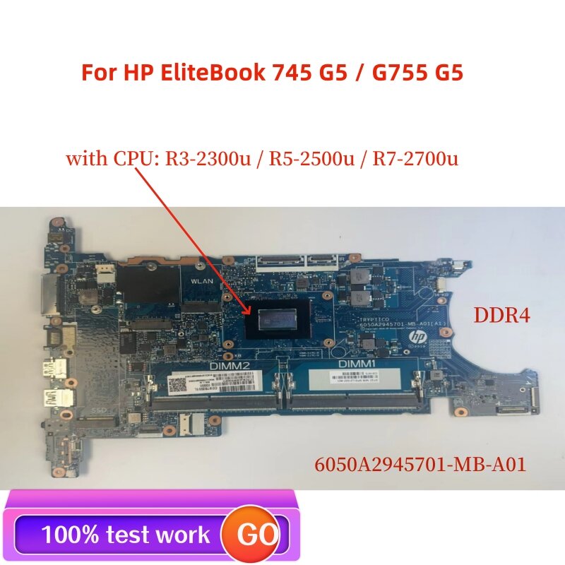 اللوحة الأم للكمبيوتر المحمول لhp EliteBook ، CPU 3 R5 R7 DDR4 ، 6050a294570-mb-a01 ، عمل تم اختباره ، ، G5 ، G755
