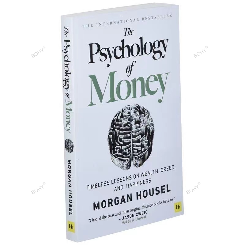 علم النفس من المال: الدروس الخالدة على الثروة ، والجشع ، والسعادة تمويل الكتب للكبار
