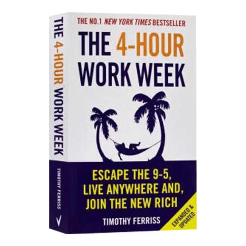 كتاب إنجليزي ورقي الظهر ، أسبوع العمل 4 ساعات ، بواسطة Timo Ferris Escape ، 9-5 ، يعيش في أي مكان وانضم إلى الأكثر مبيعًا