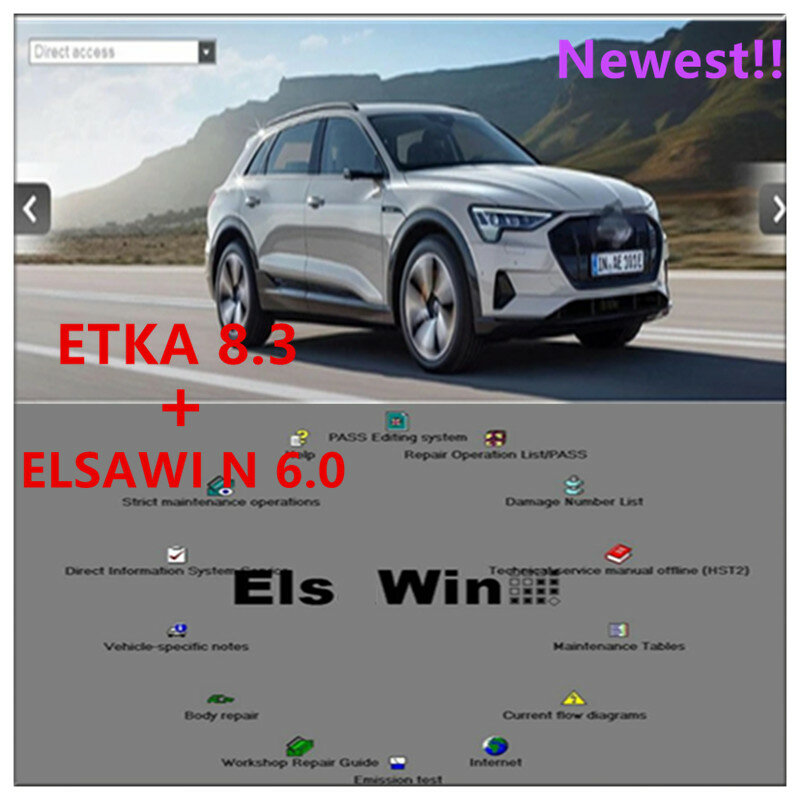 2023 رائجة البيع ELSAWIN 6.0 مع E T/ K 8 .3 أحدث ل A-udi ل V-W مجموعة برامج إصلاح السيارات المركبات قطع الغيار الإلكترونية كتالوج