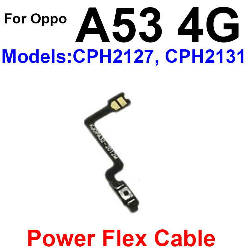 حجم الطاقة الكابلات المرنة ل OPPO A52 A53 A54 A55 A55S 4G 5G على إيقاف الطاقة حجم زر التبديل مفتاح التحكم شريط مرن جزء
