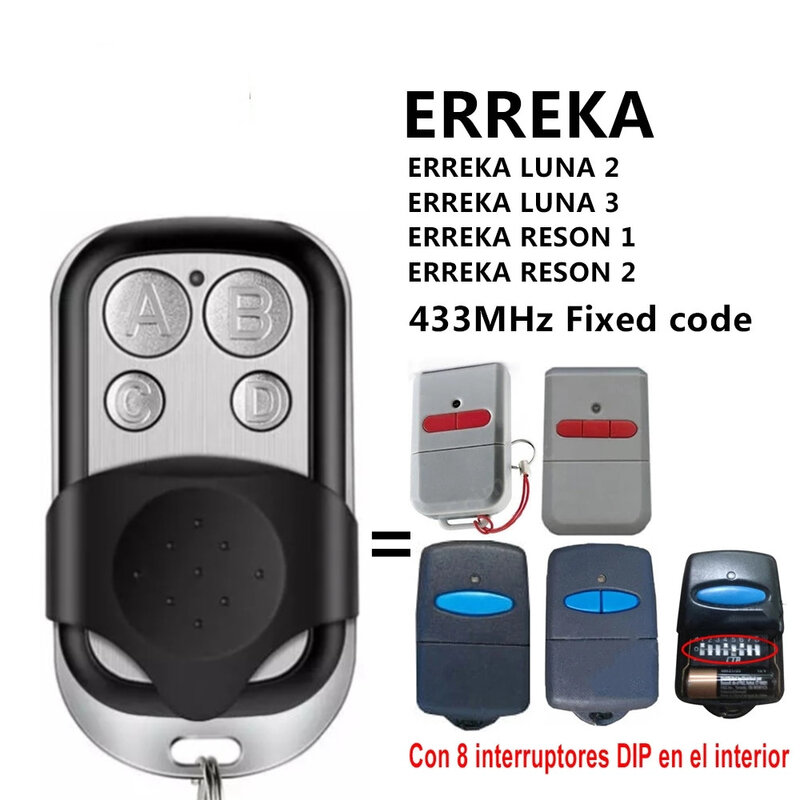 ERREKA RESON 1 / RESON 2 كراج عن بعد جهاز التحكم عن بعد بالبوابة المفاتيح Erreka LUNA 2 / LUNA3 433 ميجا هرتز رمز ثابت
