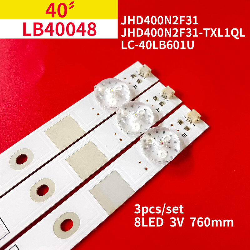 15 قطعة/5 مجموعة LED الخلفية قطاع LB40048 8 مصابيح ل 40 "TV JHD400N2F31 JHD400N2F31-TXL1QL LC-40LB601U