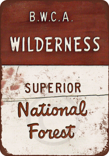 BWCA البرية متفوقة الوطنية الغابات خمر علامة معدنية الاستنساخ #1