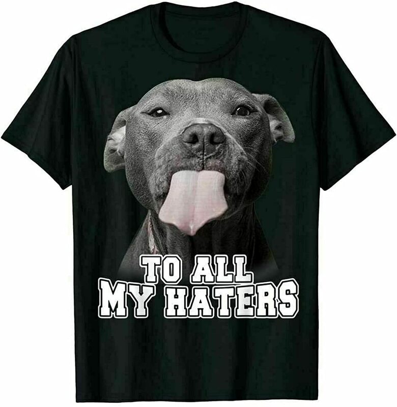 مضحك الكلب لجميع بلدي كارهي بيتبول الكلب للجنسين T قميص الكلب عاشق عيد ميلاد حزب