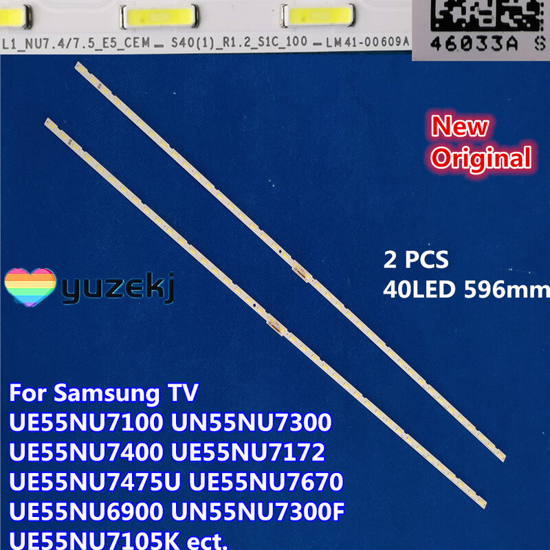 جديد LED شريط إضاءة خلفي (2) ل UE55NU7100 UN55NU7300 BN96-46033A LM41-00609A UE55NU7400 UE55NU7172 UE55NU7475U UE55NU7670