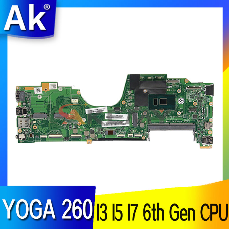 LA-C581P اللوحة الأم لينوفو ثينك باد اليوغا 260 اليوغا 260 اللوحة الأم للكمبيوتر المحمول وحدة المعالجة المركزية I3 I5 I7 6th الجنرال CPU DDR4 UMA