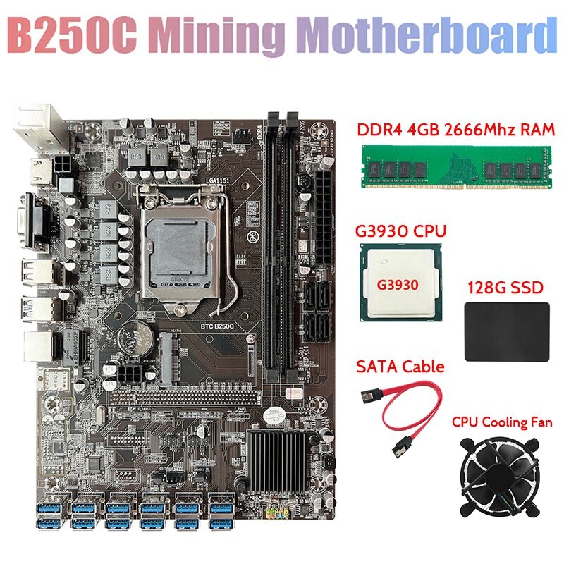 B250C BTC مينر اللوحة + G3930 وحدة المعالجة المركزية + مروحة + DDR4 4GB 2666Mhz RAM + 128G SSD + SATA كابل 12 * PCIE إلى USB3.0 بطاقة جرافيكس فتحة