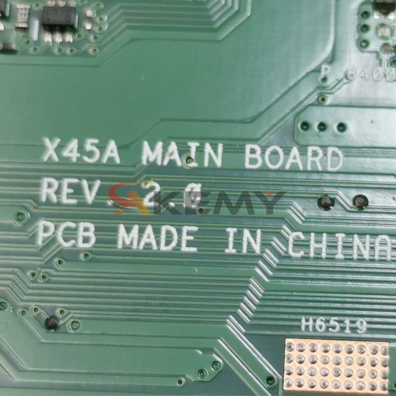 AKEMY اللوحة الأم للكمبيوتر المحمول الأصلي ASUS اللوحة الأم X45A REV 2.0 المتكاملة DDR3 اختبار العمل المثالي