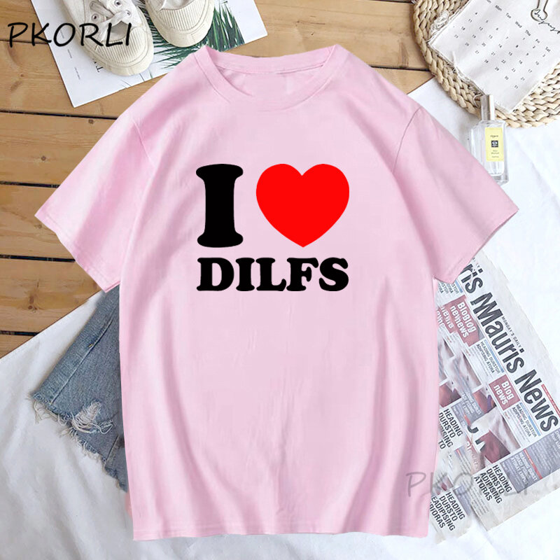 أنا أحب Dilfs المرأة القطن تي شيرت الصيف الملابس للنساء مضحك الجرافيك تي شيرت عادية قصيرة الأكمام للجنسين امرأة الملابس