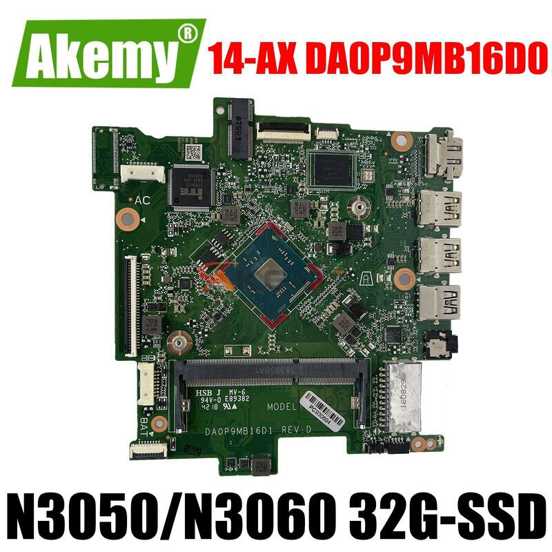 لوحة أم للكمبيوتر المحمول HP 14-AX 14T-AX 905306-601 905305-001 للوحة الأم DA0P9MB16D0 مع وحدة المعالجة المركزية N3060 N3050 32GeMMC