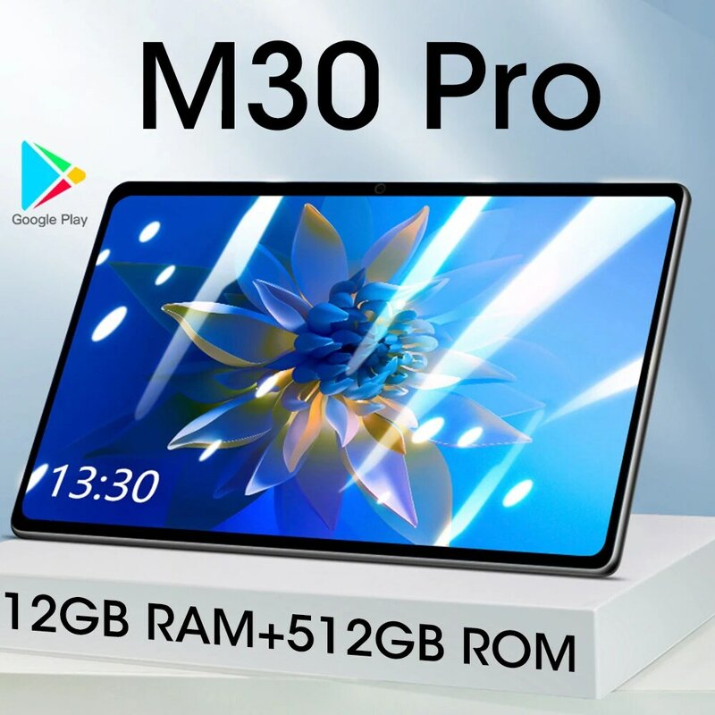 تابلت جديد أصلي 2022 ماركة M30 Pro تابلت 10 بوصة ذاكرة عشوائية 12 جيجا بايت + 512 جيجا بايت شاشة LCD شبكة 4G تابلت أندرويد 10.0 بشريحتين